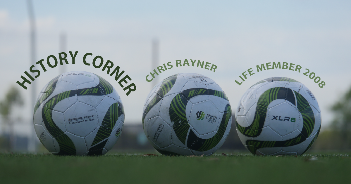 Chris Rayner – Life Member Profile