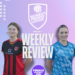 Women’s Premier League Weekly Review – Round 7