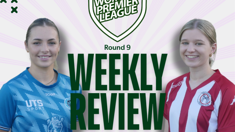 Women’s Premier League Weekly Review – Round 9