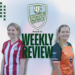 Women’s Premier League Weekly Review – Round 13