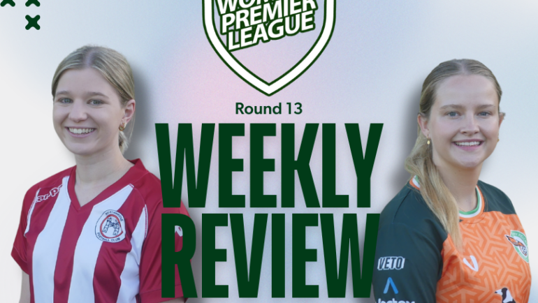 Women’s Premier League Weekly Review – Round 13