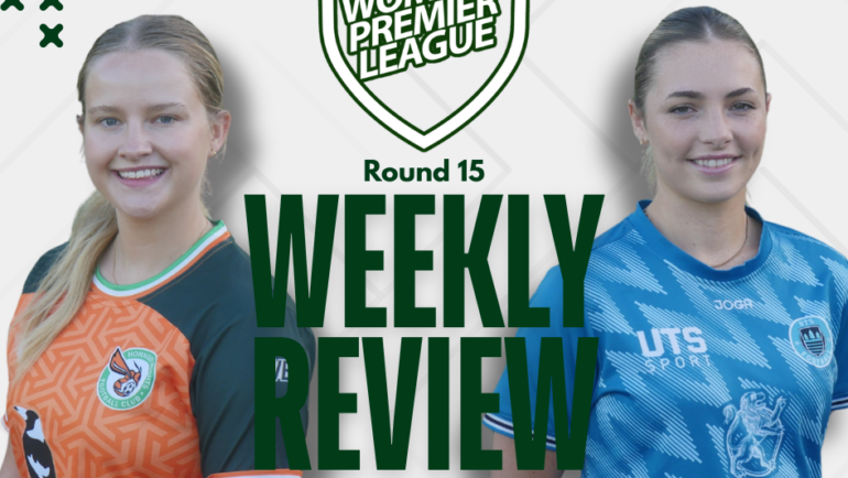 Women’s Premier League Weekly Review – Round 15