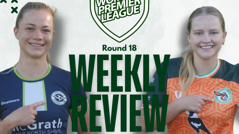 Women’s Premier League Weekly Review – Round 18
