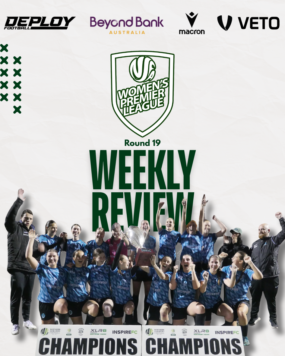 Women’s Premier League Weekly Review – Round 19